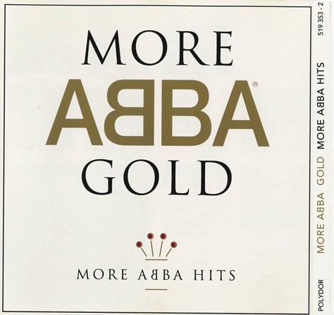 ABBA - More ABBA Gold Hits (1992-1993)